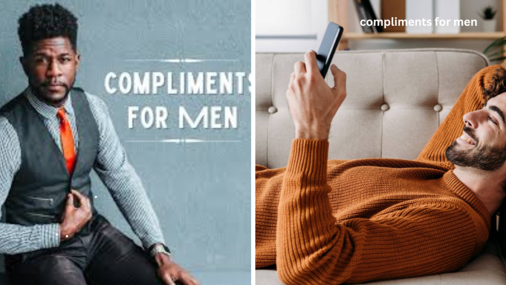 Compliments for Men
